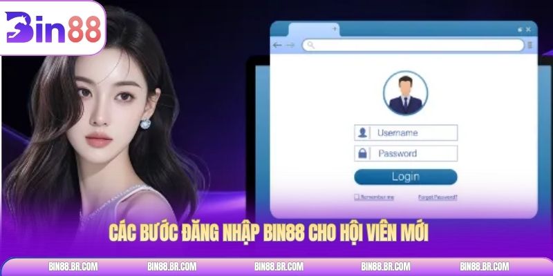 Các bước đăng nhập BIN88 cho hội viên mới